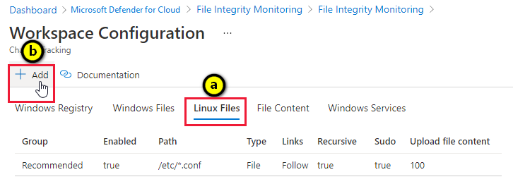 Captura de tela da adição de um elemento a ser monitorado pelo monitoramento de integridade de arquivos do Microsoft Defender para Nuvem.
