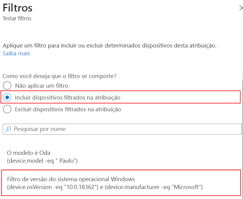 Captura de ecrã que mostra como incluir o filtro ao atribuir uma política no Microsoft Intune.
