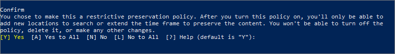 Solicitar confirmação que deseja bloquear uma política de retenção no PowerShell.