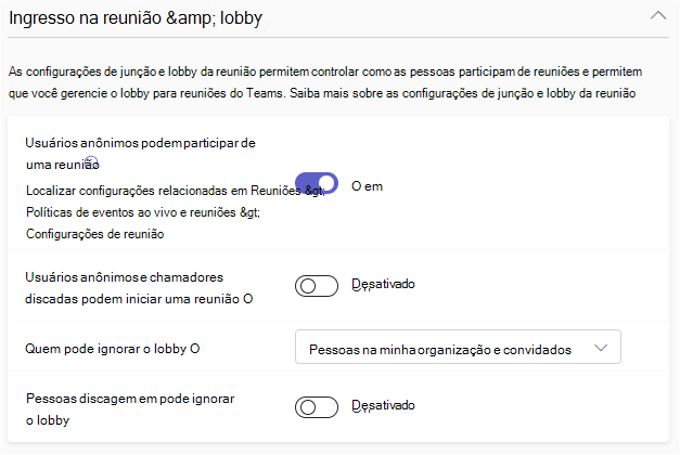 Captura de tela mostrando a política de ingresso e lobby da reunião no centro de administração do Teams.