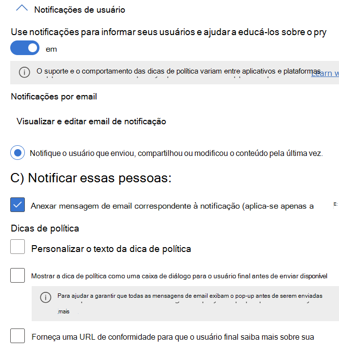 Opções de configuração de notificações e sugestões de política do utilizador disponíveis para o Exchange, SharePoint, OneDrive, Chat e Canal do Teams e Defender para Aplicações na Cloud