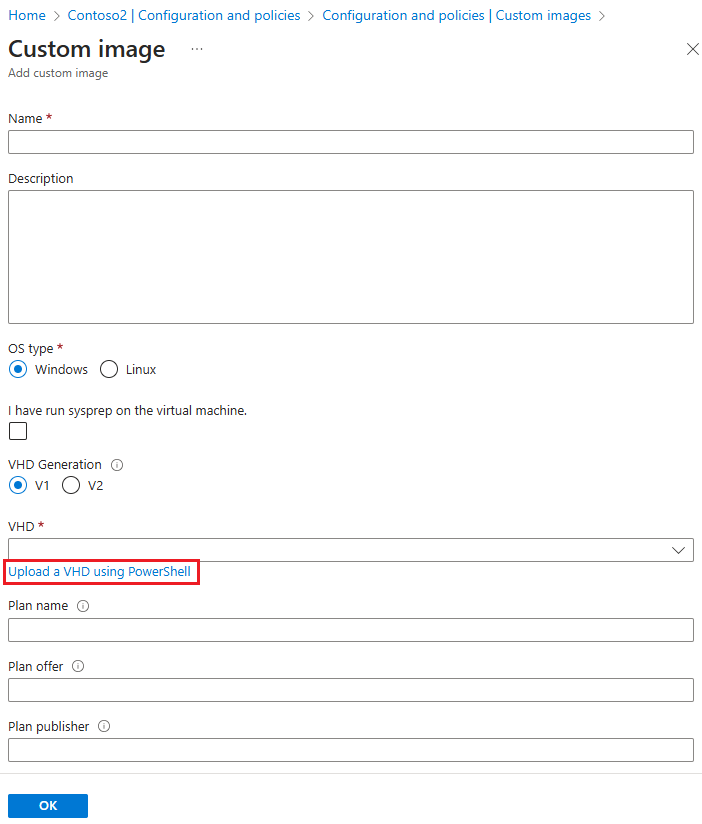 Captura de tela que mostra as configurações para carregar um VHD usando o PowerShell no painel Imagem personalizada.