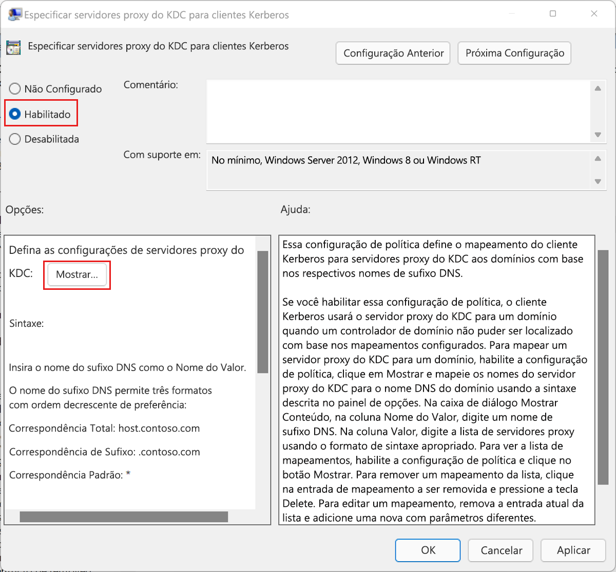 Captura de tela da caixa de diálogo para habilitar 'Especificar servidores proxy KDC para clientes Kerberos'. O diálogo 'Mostrar conteúdo' permite inserir um nome do valor e o valor relacionado.