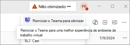 Captura de tela do aplicativo Teams mostrando que ele não está otimizado.