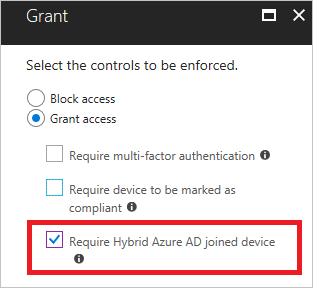 A screenshot of grant in conditional access policy requiring hybrid device