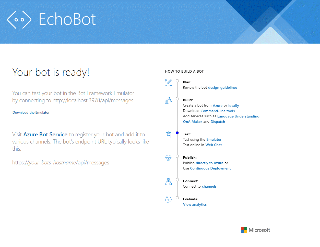 EchoBot em execução no localhost Captura de tela que mostra a página do EchoBot com a mensagem que seu bot está pronto.