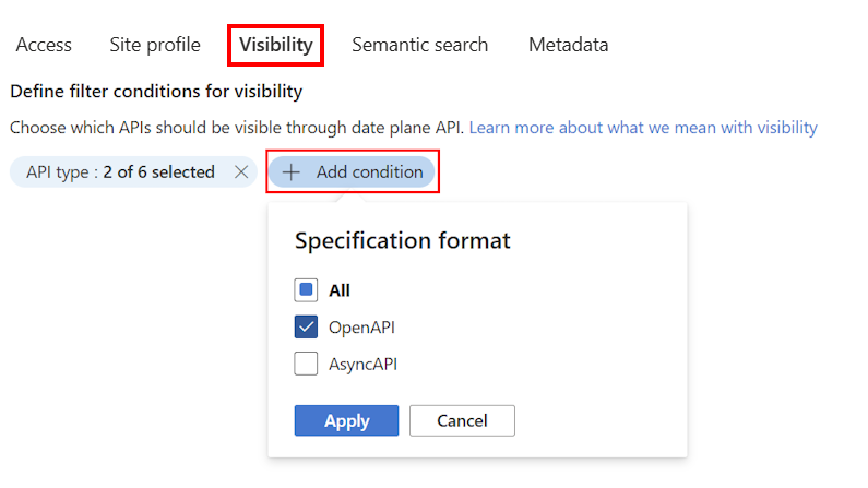 Captura de tela da adição de condições de visibilidade da API no portal.
