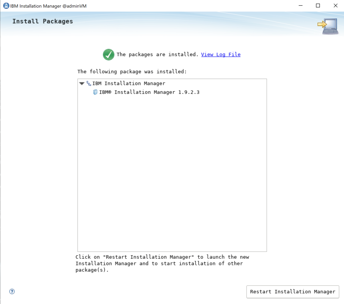 Captura de tela que mostra a instalação bem-sucedida do Installation Manager da IBM.