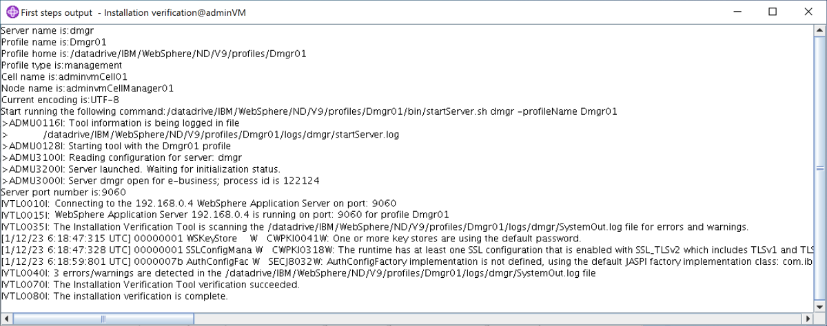 Captura de tela da saída do console First steps do Profile Management Tool da IBM.