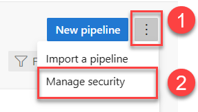 Captura de tela mostrando seleções ordenadas para Gerenciar a segurança de todos os pipelines em um projeto. 