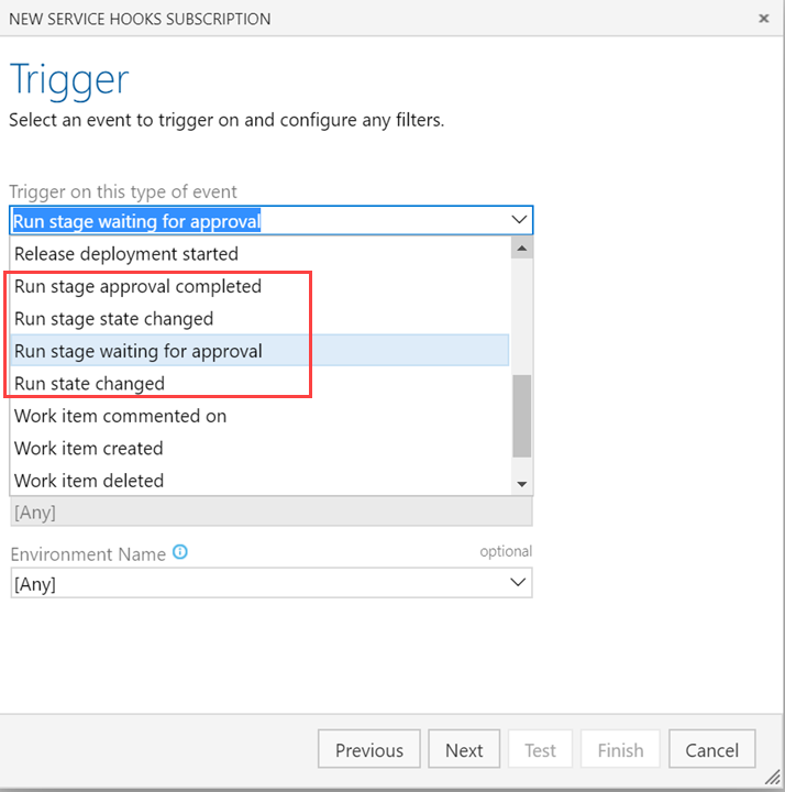 Captura de tela do assistente DE INSCRIÇÃO NEW SERVICE HOOKS mostrando o Evento de Gatilho neste tipo de lista suspensa de eventos com as opções de estágio de execução destacadas.