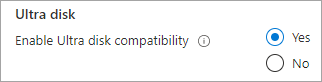 Captura de tela de habilitar a compatibilidade de ultra Disk.