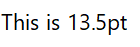 medium-font-size (13.5pt) medium-font-size (13.5pt).