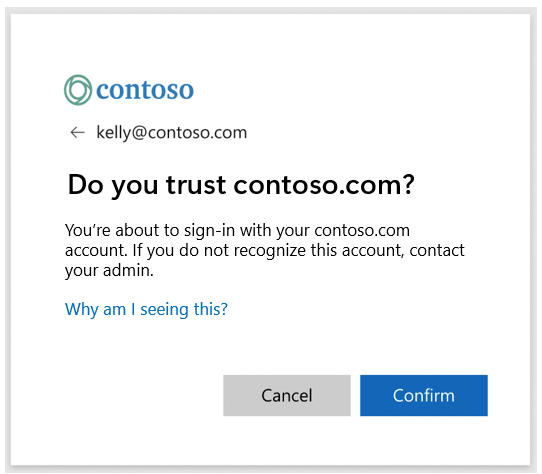 Screenshot of the domain confirmation dialog listing the sign-in identifier '<kelly@contoso.com>' with a tenant domain of 'contoso.com'.
