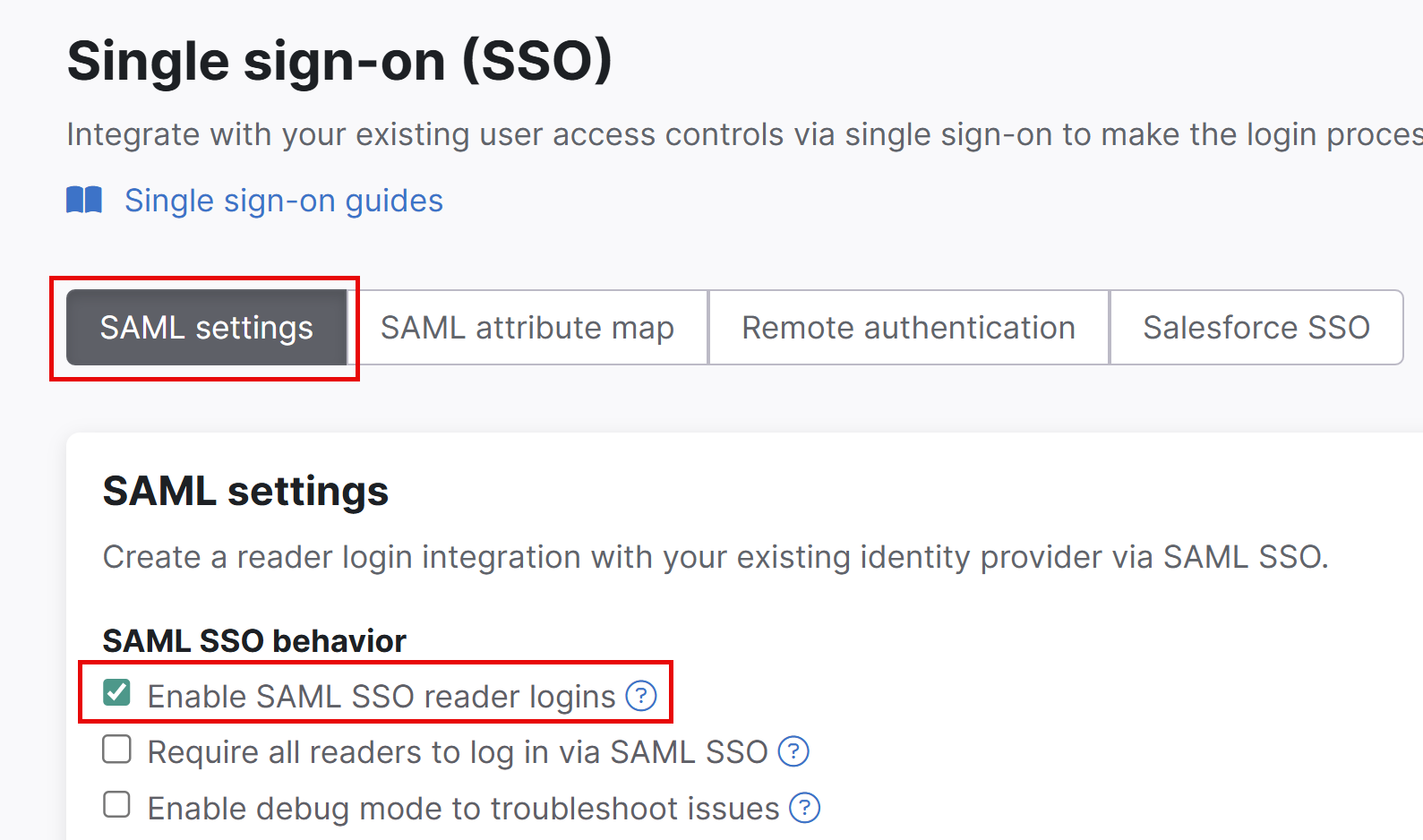 A captura de tela mostra as configurações do SAML em que você pode habilitar logons de leitor de SSO do SAML mencionados aqui.