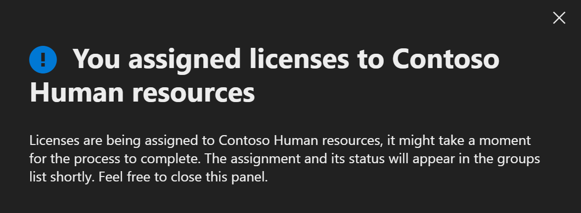 Captura de tela da mensagem informando ao administrador que ele atribuiu uma licença a um grupo.