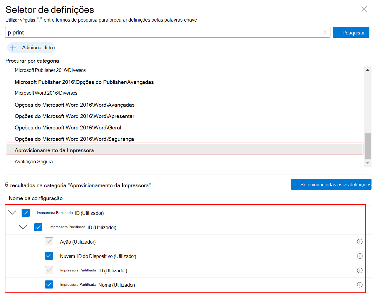 Captura de ecrã que mostra como selecionar o aprovisionamento de impressoras no catálogo de definições para criar uma política de Impressão Universal no Microsoft Intune e Intune centro de administração.