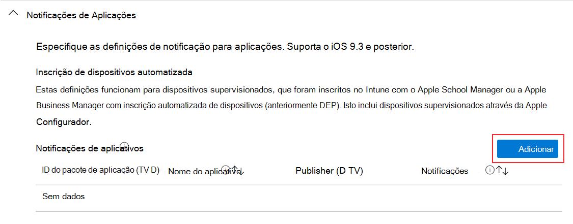 Adicionar notificação de aplicação no perfil de configuração de funcionalidades de dispositivos iOS/iPadOS no Microsoft Intune
