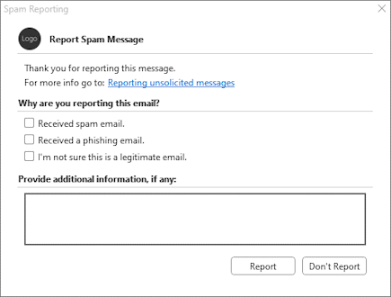 Caixa de diálogo de pré-processamento de exemplo de um suplemento de relatórios de spam no Outlook na Web e versões suportadas do Outlook no Windows (clássico e novo). A ligação especificada no elemento **\<MoreInfo\>** é precedida do texto estático: 
