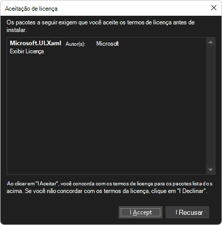 A caixa de diálogo 'Aceitação de Licença' para instalar o pacote Microsoft.UI.Xaml