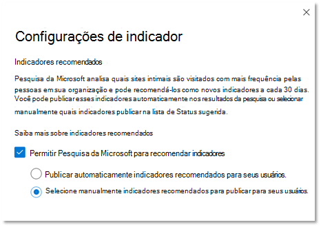 Captura de tela das configurações recomendadas do indicador no portal de administração do Microsoft 365.