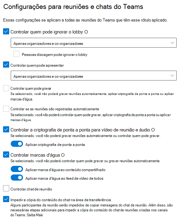 Captura de ecrã das definições da etiqueta de confidencialidade da reunião a mostrar a configuração neste procedimento.