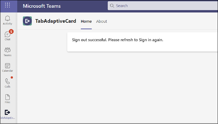 Captura de tela do TabAdaptiveCard exibindo uma mensagem de saída bem-sucedida.