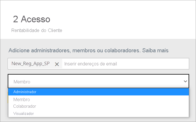 Captura de tela que mostra a caixa de diálogo de acesso mostrando um nome de entidade de serviço. Administrador está selecionado.