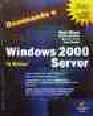 Dominando o Windows® 2000 Server - A Bíblia