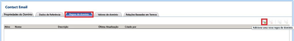 Botão de barra de ferramentas Adicionar uma Nova Regra de Domínio