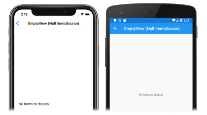 Captura de ecrã de uma lista vertical CollectionView com uma vista de texto vazia, no iOS e Android