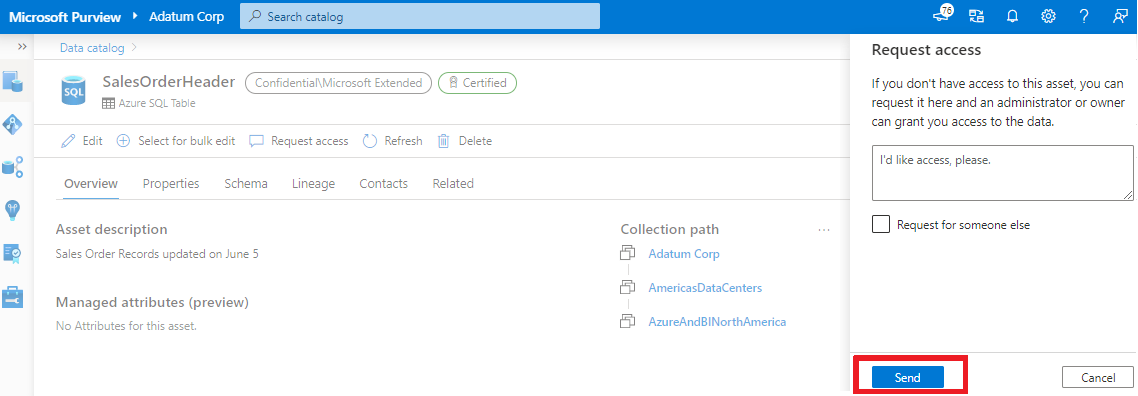 Captura de tela da página de visão geral de um ativo de dados, com a janela Solicitar acesso sobreposta. O botão Enviar é realçado na parte inferior da janela Solicitar acesso.