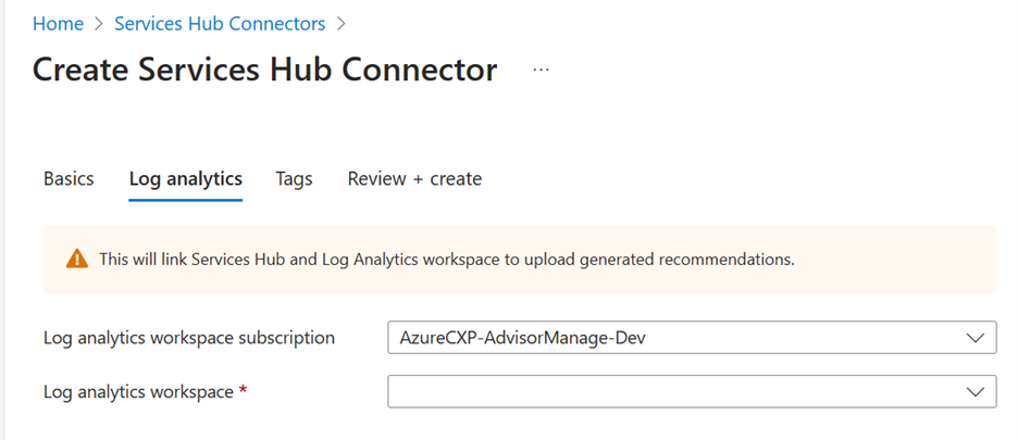 A exibição Criar Conector do Services Hub que exibe a guia Log analytics.