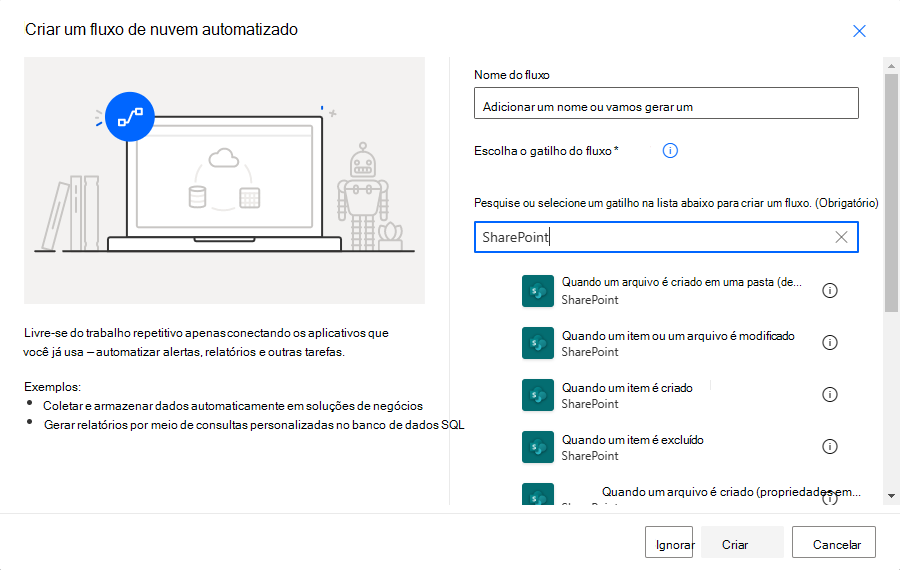 A janela de diálogo para selecionar a condição de gatilho para um novo