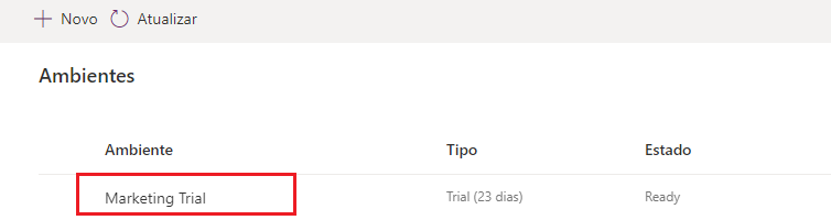 Abra o ambiente na lista Ambientes.