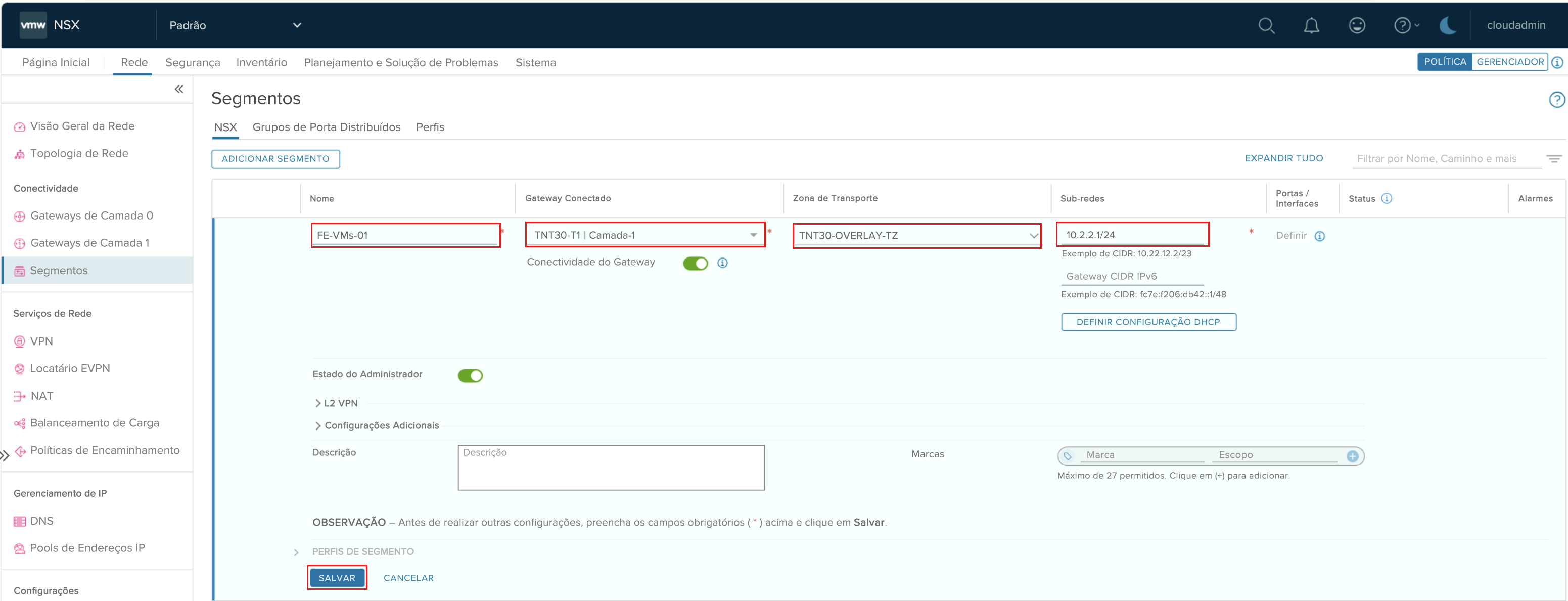 Captura de tela de como adicionar detalhes para o novo segmento no NSX Manager.