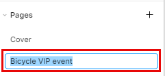 Captura de tela do painel de navegação esquerdo do estúdio do Figma. O foco está na página que está sendo renomeada para Bicycle V I P event.