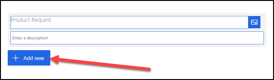 Com o título inserido como Solicitação de Produto, uma seta aponta para o botão Adicionar novo.