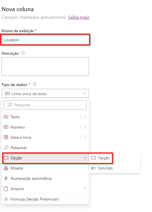 Captura de tela do painel Nova coluna com Location inserido como o nome de exibição e a opção Tipo de dados selecionada.