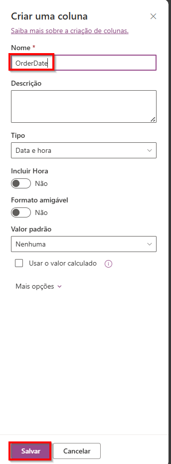 Captura de tela da caixa de diálogo Criar uma coluna com o botão Inserção de nome e Salvar realçado.
