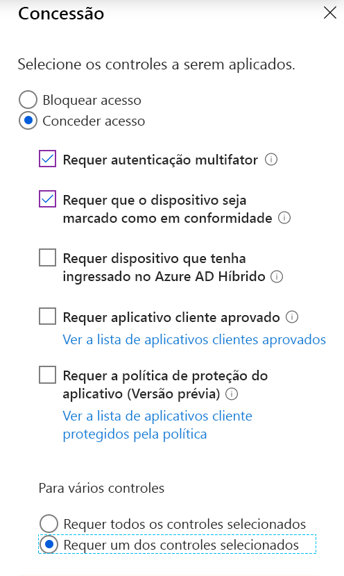 Screenshot of the access control grant settings with the options selected: Require multifactor authentication, Require device compliant, and Require one of the selected controls.