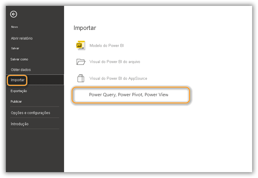 Captura de tela do menu Importar com Power Query, Power Pivot, Power View selecionado.