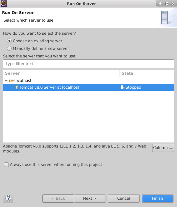 Screenshot of the Run On Server wizard in Eclipse. The user has selected the Tomcat v8.0 Server at localhost server.