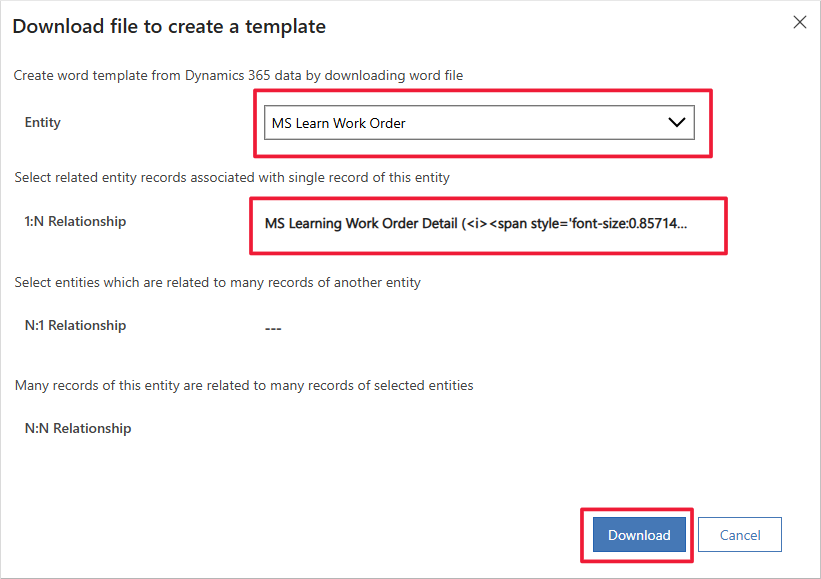 Captura de tela do Arquivo de download para criar um formulário de modelo. O foco está na entidade selecionada, nas opções de relacionamento e na opção Download.