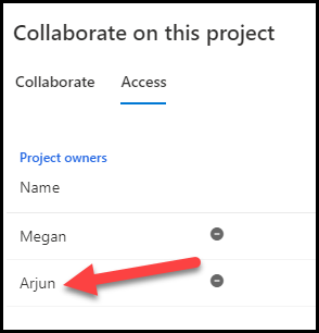 Colabore neste projeto na guia Acesso, que lista Megan e Arjun como proprietários do projeto.