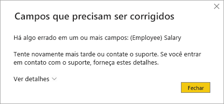 Captura de tela mostra uma mensagem de erro do Power BI Desktop quando um visual de relatório tenta consultar uma coluna restrita.