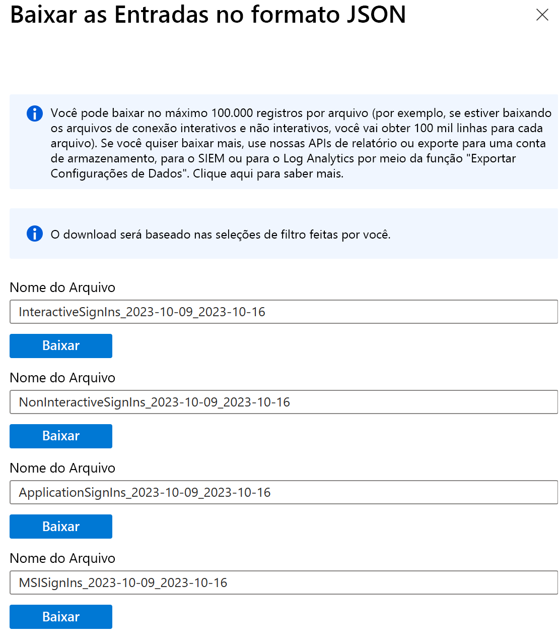 Screenshot of the Download button. Use this dialog to get a CSV or JSON file of your sign-in data.