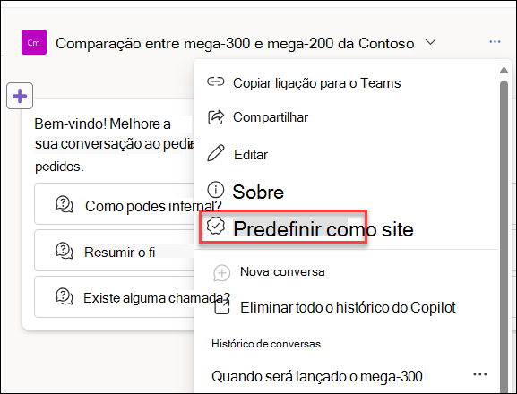 Captura de ecrã a mostrar a opção de menu pendente Predefinir como site para um agente no SharePoint.