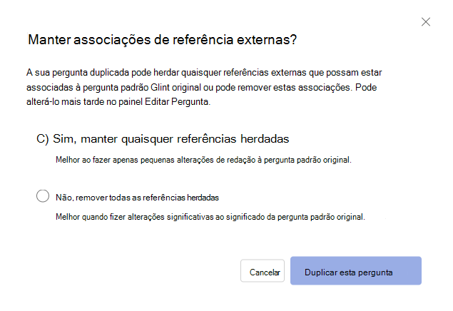 Captura de ecrã da caixa de diálogo que parece dar a opção de mapear ou eliminar conjuntos de referência para perguntas copiadas.
