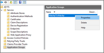 Screenshot of the A D F S Management dialog box showing the WebApiToWebApi group highlighted and the Properties option in the dropdown list.